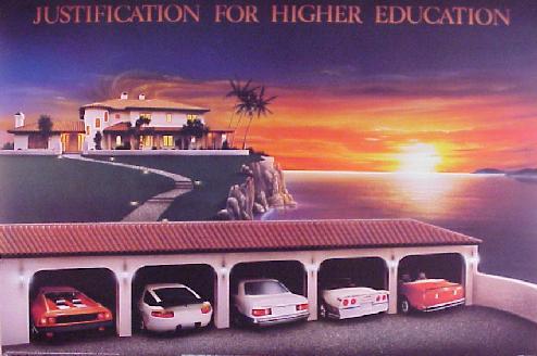 “Justification for Higher Education” (but not a career in education)